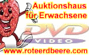 www.roteerdbeere.com - Auktionen auch fr Erwachsene ab 18