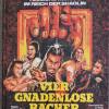 VIER GNADENLOSE RCHER ( Blu- ...