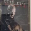 SEE  NO  EVIL   (  UNCUT  ) NE...