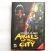 Angels of the City -  DVD