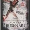 Von der Bsen Art