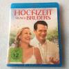 Die Hochzeit meines Bruders - ...