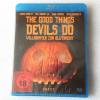 The Good Things Devils Do -  B...