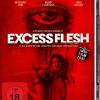 Excess Flesh NEU&OVP ( Blu...