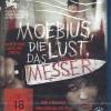 Moebius,  Die Lust,  Das Messe...