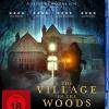 The Village in the Woods NEU&a...