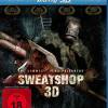 Sweatshop -  3D