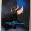 DER  EXTERMINATOR  (  UNCUT  )...