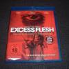 Excess Flesh  * uncut * 