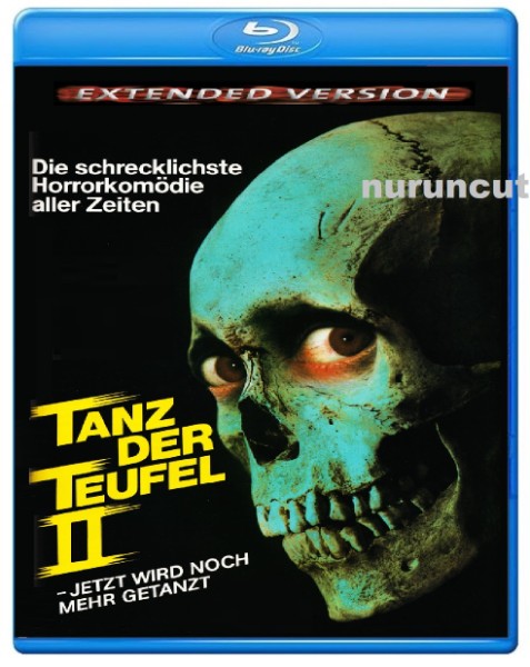 Tanz der Teufel 2 (1987) EXTRENDED CUT  Bluray dt