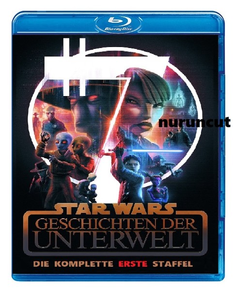 Star Wars 2025 Geschichten Der Unterwelt Deutsch