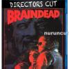 Dead Alive Direktors cut UNRATED Blu-ray Deutsch