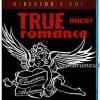 True Romance DIRECTORs CUT Uncut Deutsch Blu ray