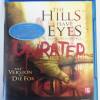 THE  HILLS  HAVE  EYES  ( UNCUT )  UNRATED