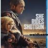 She Rides Shotgun Blu ray dt