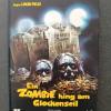 Ein Zombie hing am Glockenseil...