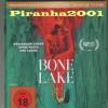 Bone Lake - Der Schocker - FULL UNCUT - Mediabook