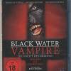 Black Water Vampire - Die Nacht des Grauens