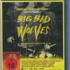 Big Bad Wolves - Some Men are created Evil