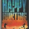 Happy Hunting - Mediabook