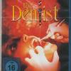 The Dentist - Uncut