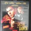 FROM  DUSK  TILL  DAWN  (  UNCUT  )
