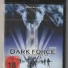 Dark Force -  Lautlos kommt der Tod