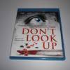Dont look up -  Das B�se kommt...
