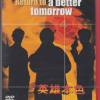 Return to a better tomorrow
