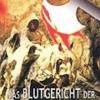 Das Blutgericht der reitenden ...