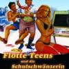 Flotte Teens und die Schulschw...