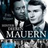 Hinter diesen Mauern