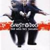 Ghost Dog -  Der Weg des Samurai