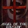 Angel of the Night