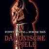 Dmonische Spiele -  Puppet Ma...
