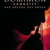 Dominion: Exorzist -  Der Anfa...