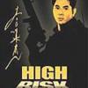 High Risk -  Stirb Hrter