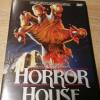 HOUSE III -  HORROR HOUSE -  U...