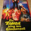 EIN ZOMBIE HING AM GLOCKENSEIL...