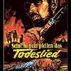 Seine Kugeln pfeifen das Todeslied