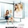 Material Girls