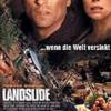 Landslide -  Wenn die Welt versinkt