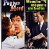 Puppenmord & Manche mgens...