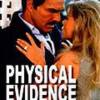 Physical Evidence
