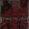 Beyond the Limits -  2 DVD Ste...