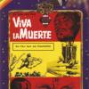 Viva La Muerte -  Es lebe der ...
