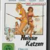 Heisse Katzen -  Deadlier than...