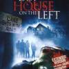 The Last House on the Left -  ...