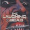 The Laughing Dead � Dragon unc...