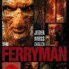 THE FERRYMAN -  JEDER MUSS ZAHLEN